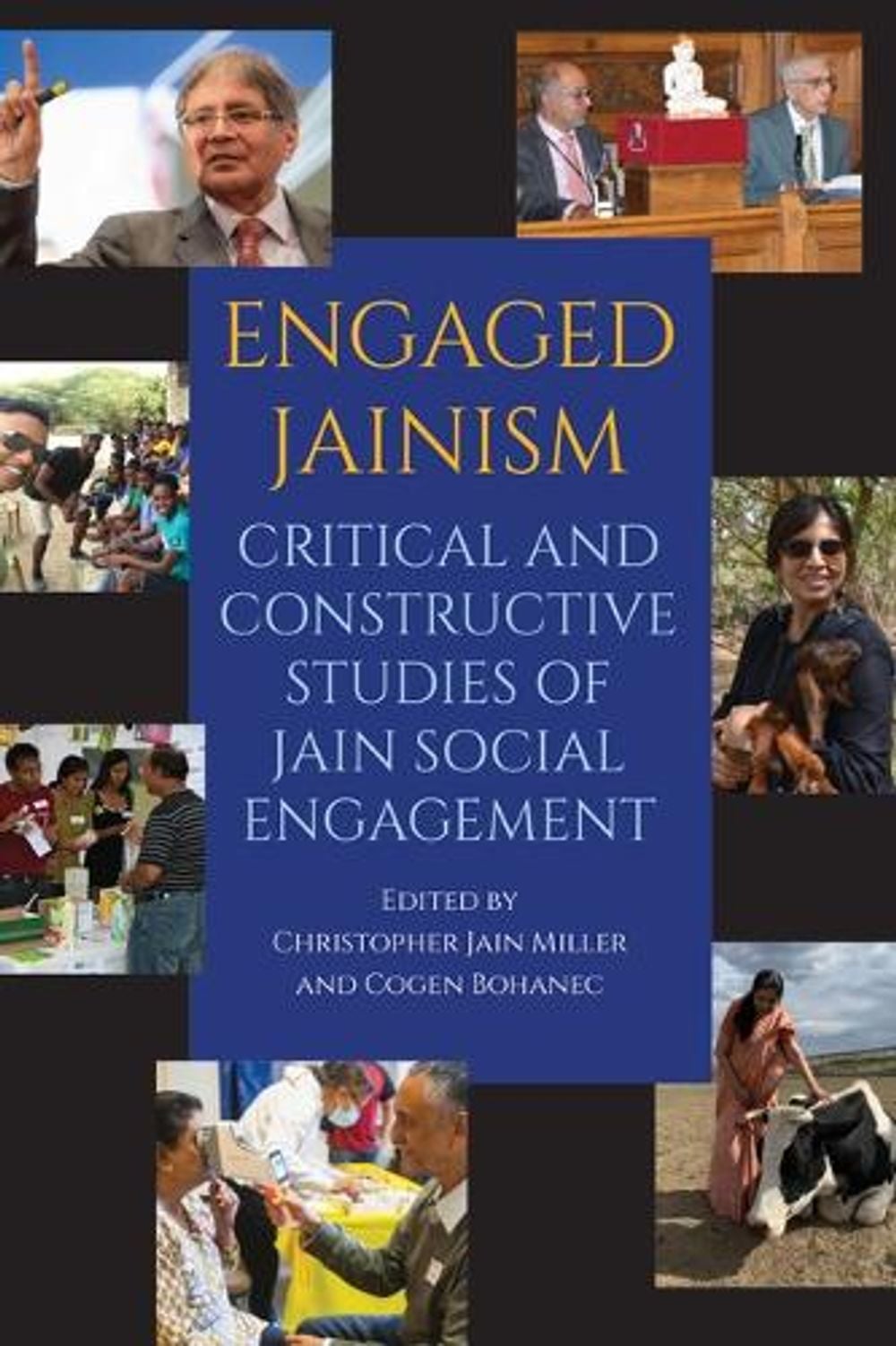 Engaged Jainism by Christopher Jain Miller - ISBN: 9798855805727