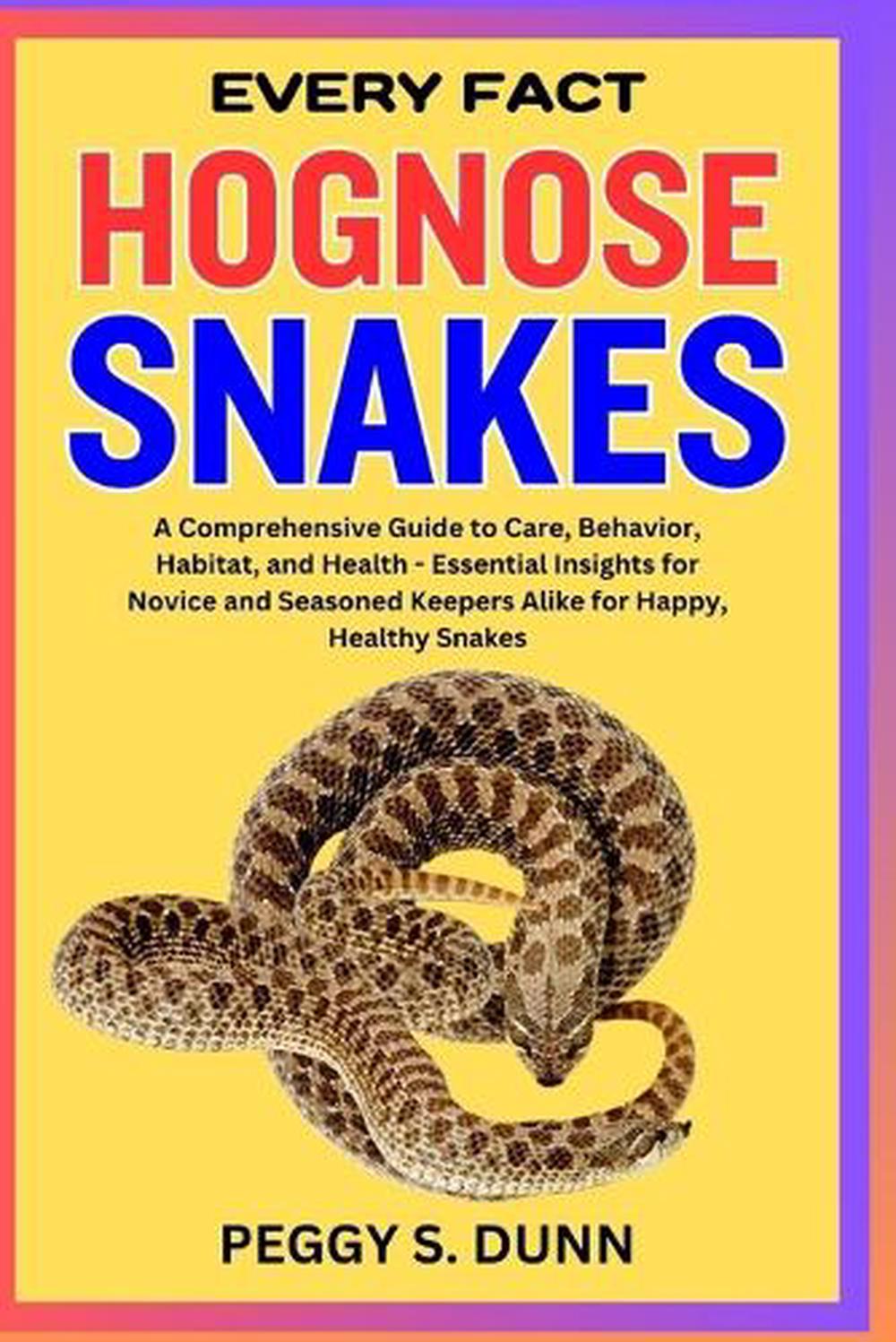 Every Fact Hognose Snakes, 9798868049439