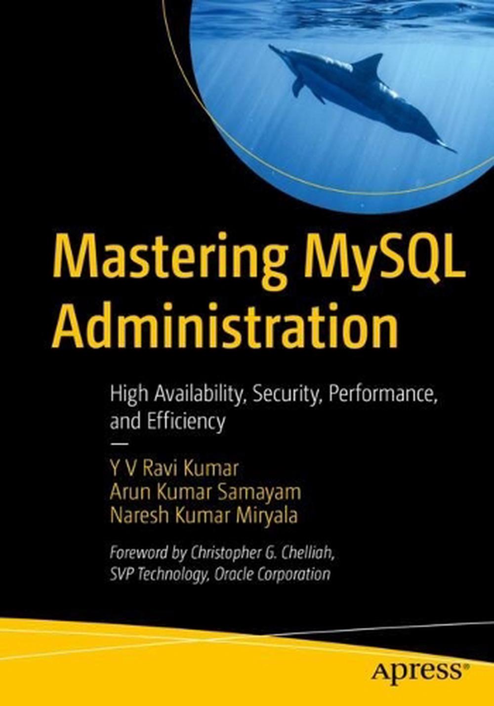 Mastering MySQL Administration, 9798868802515