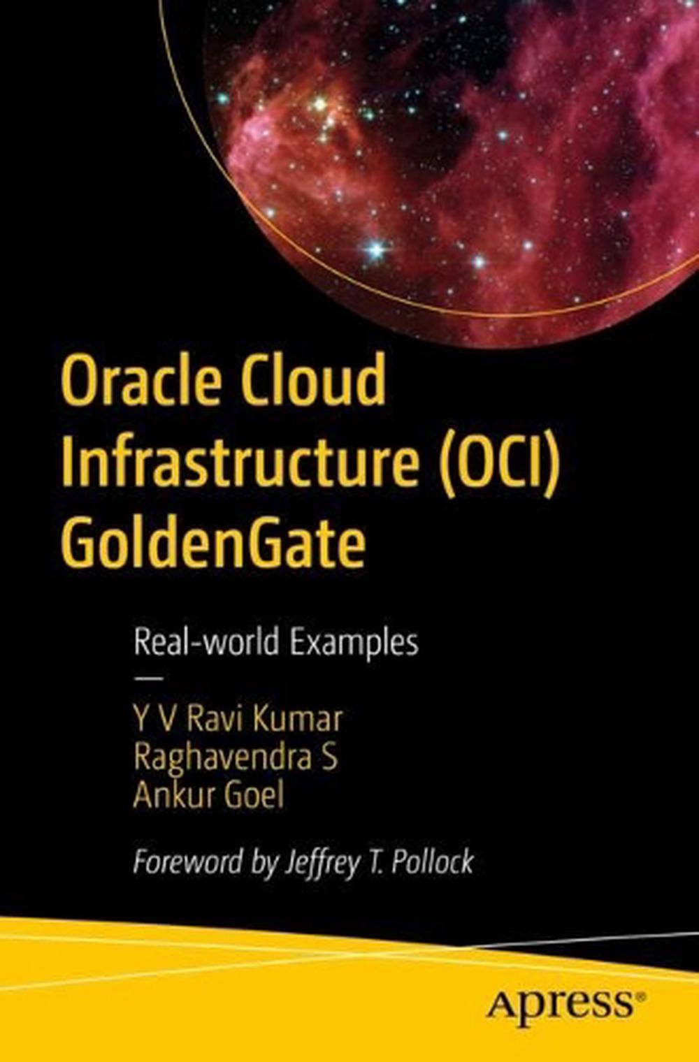 Oracle Cloud Infrastructure (OCI) GoldenGate, 9798868803024