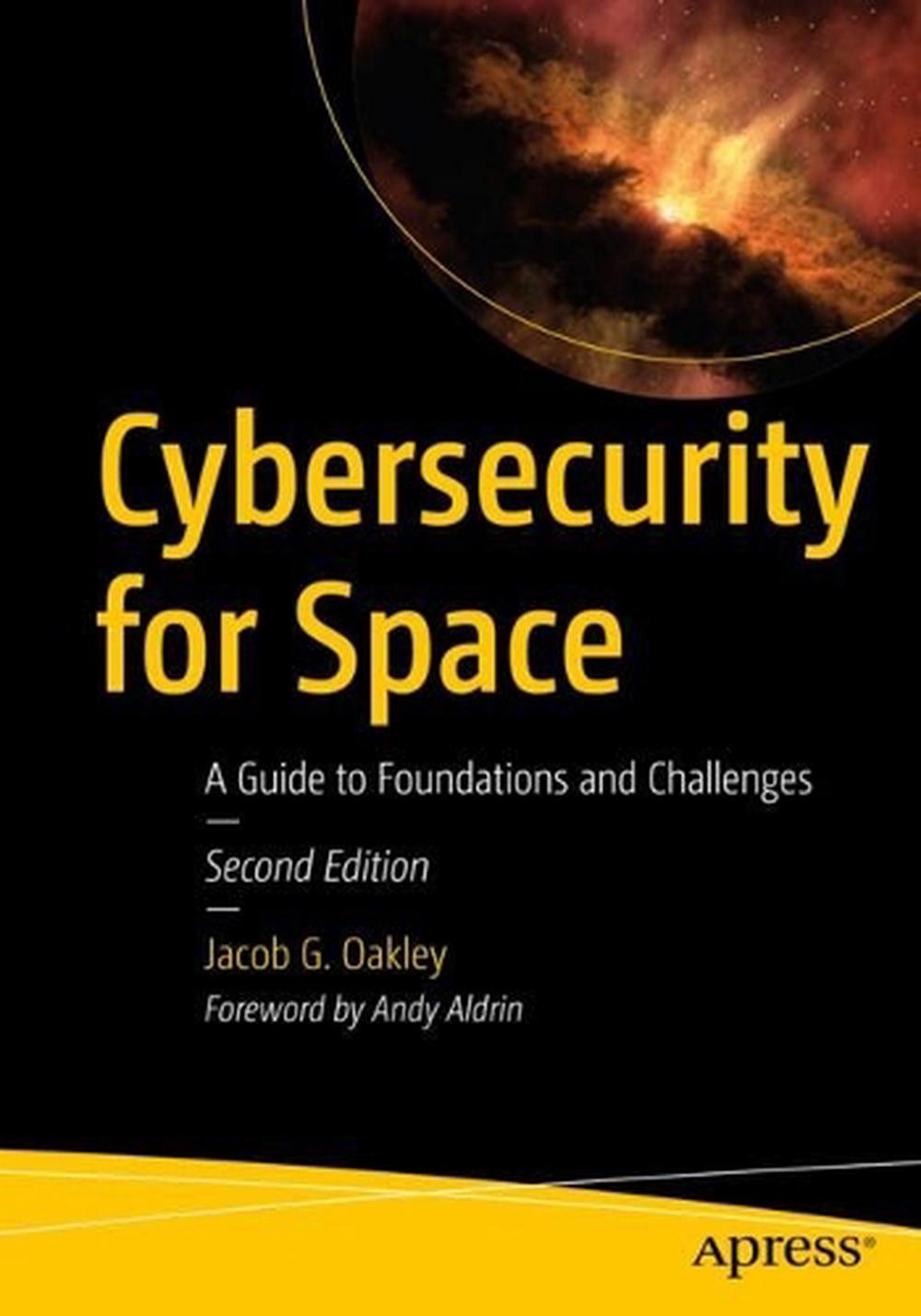 Cybersecurity for Space, 9798868803383