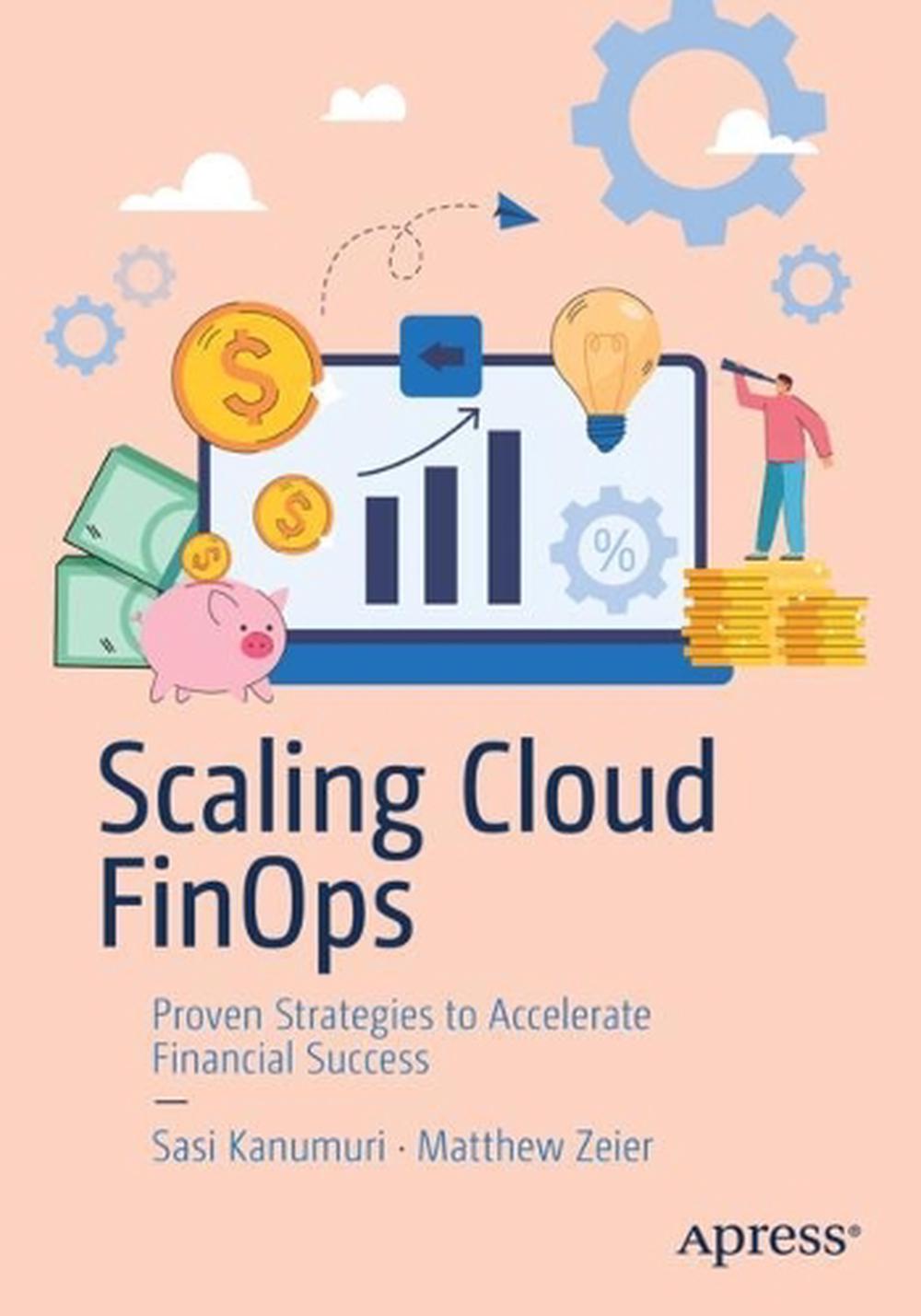 Scaling Cloud FinOps, 9798868803871