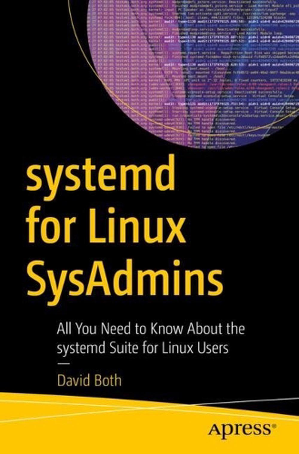 systemd for Linux SysAdmins, 9798868813276