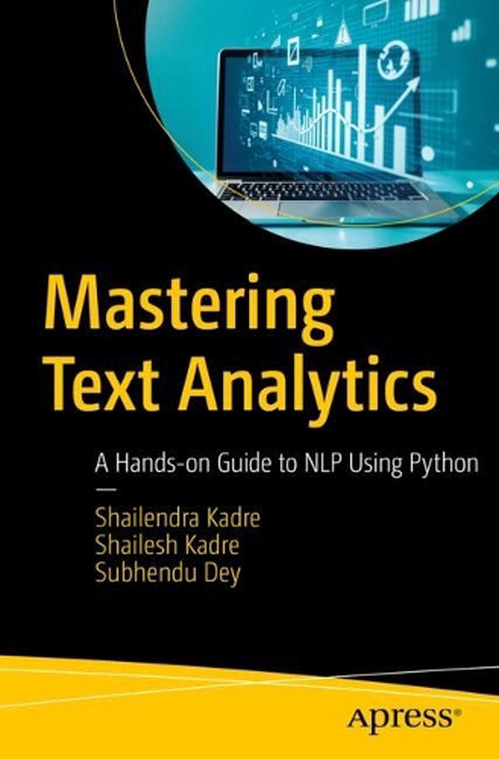Mastering Text Analytics, 9798868815812