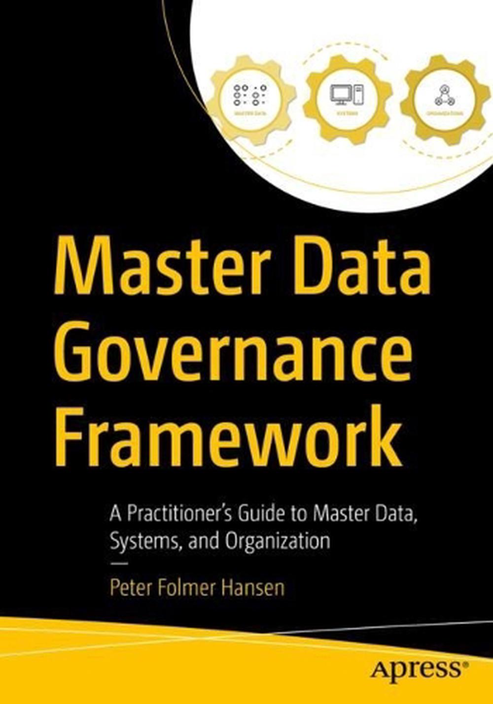 Master Data Governance Framework, 9798868821448