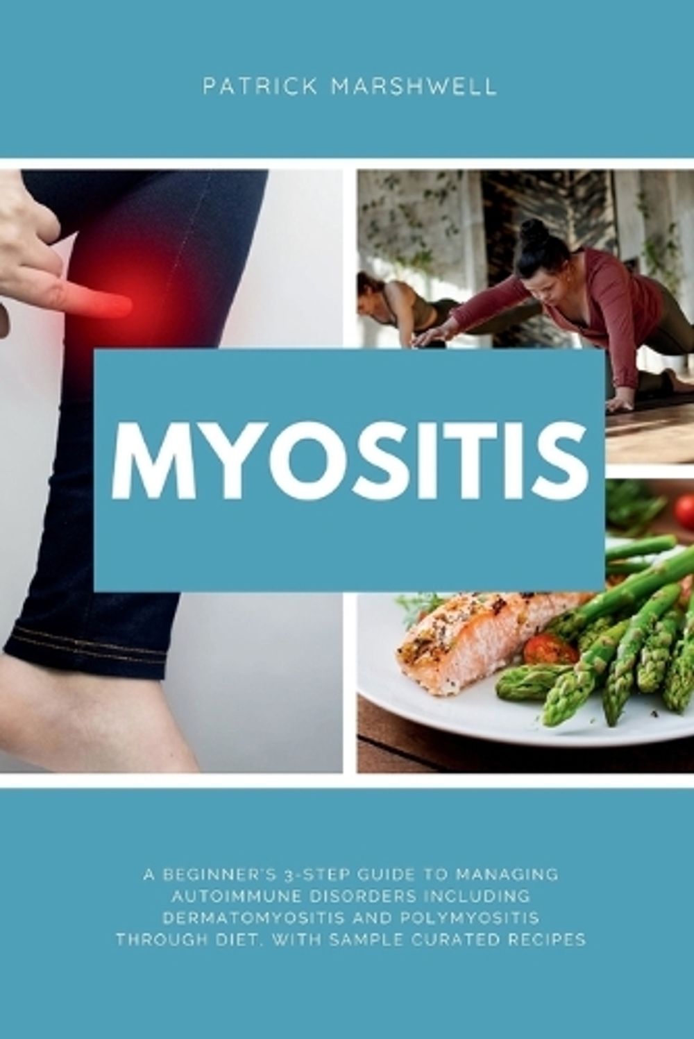 Myositis by Patrick Marshwell - ISBN: 9798868906466