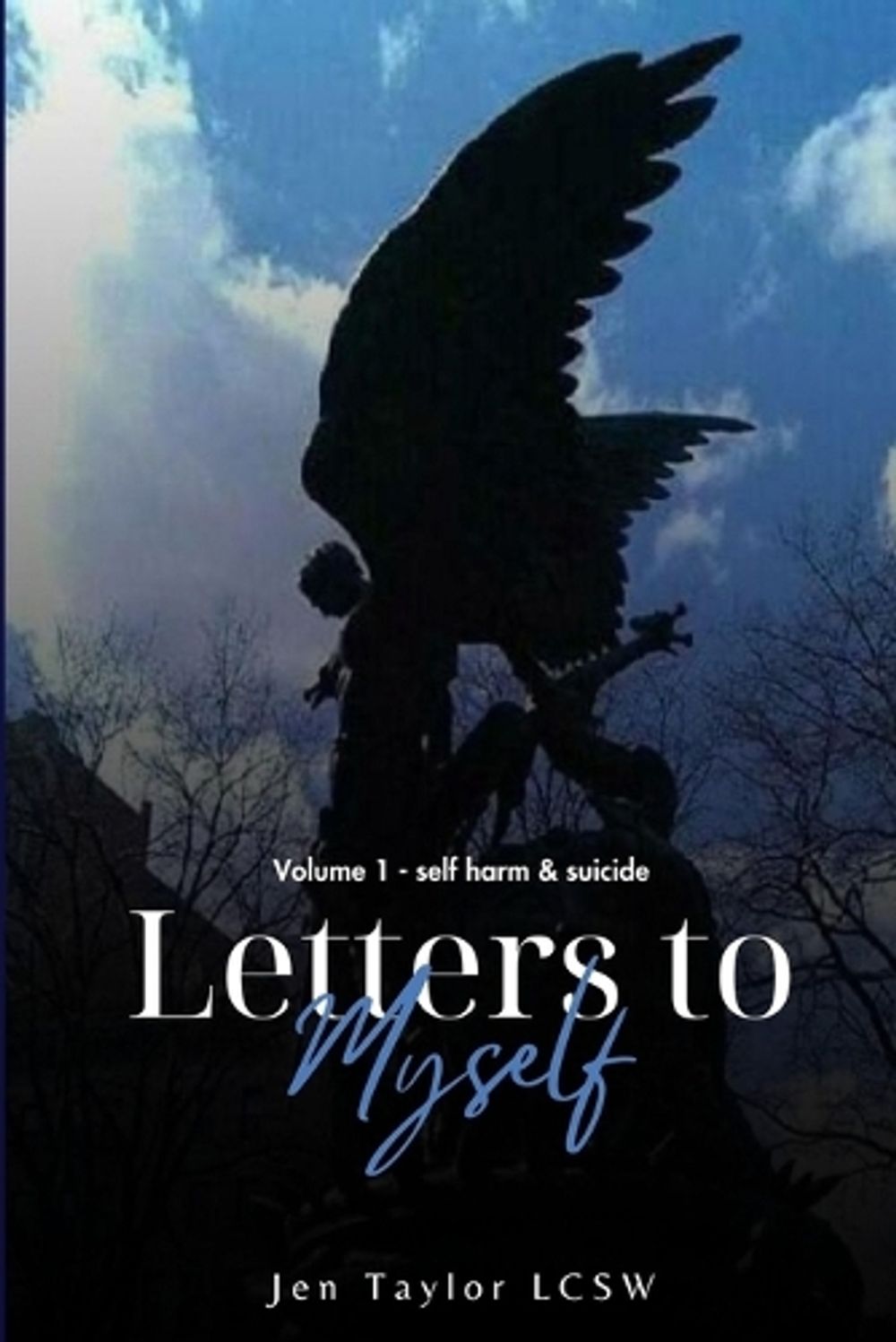 Letters to Myself Volume 1 by Jen Taylor - ISBN: 9798869069498