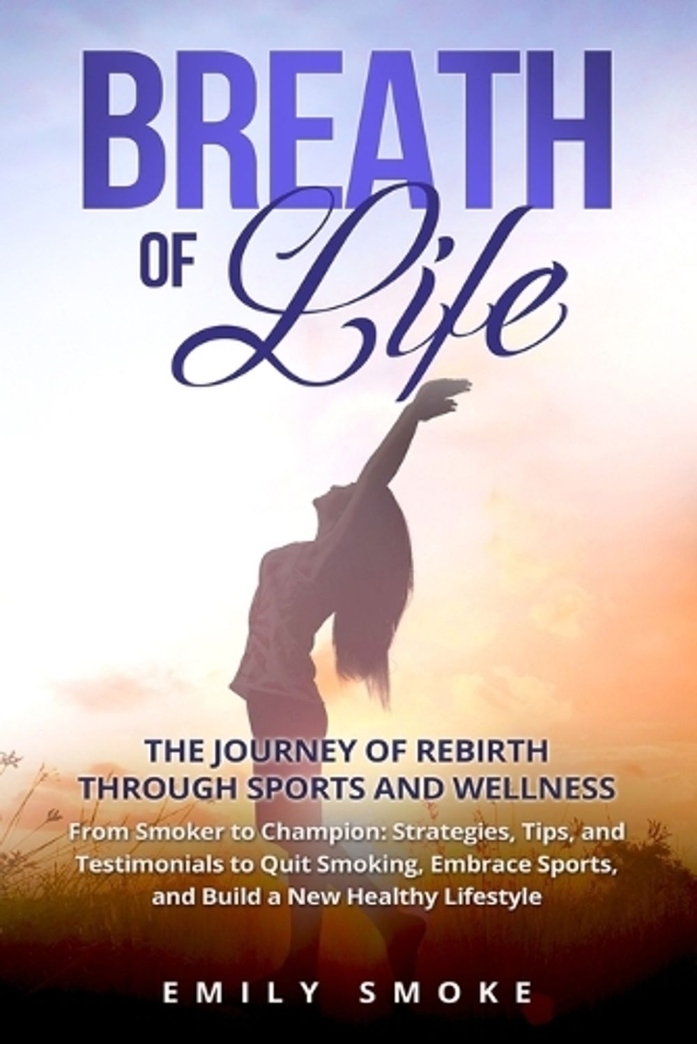Breath of Life by Emily Smoke - ISBN: 9798869074997