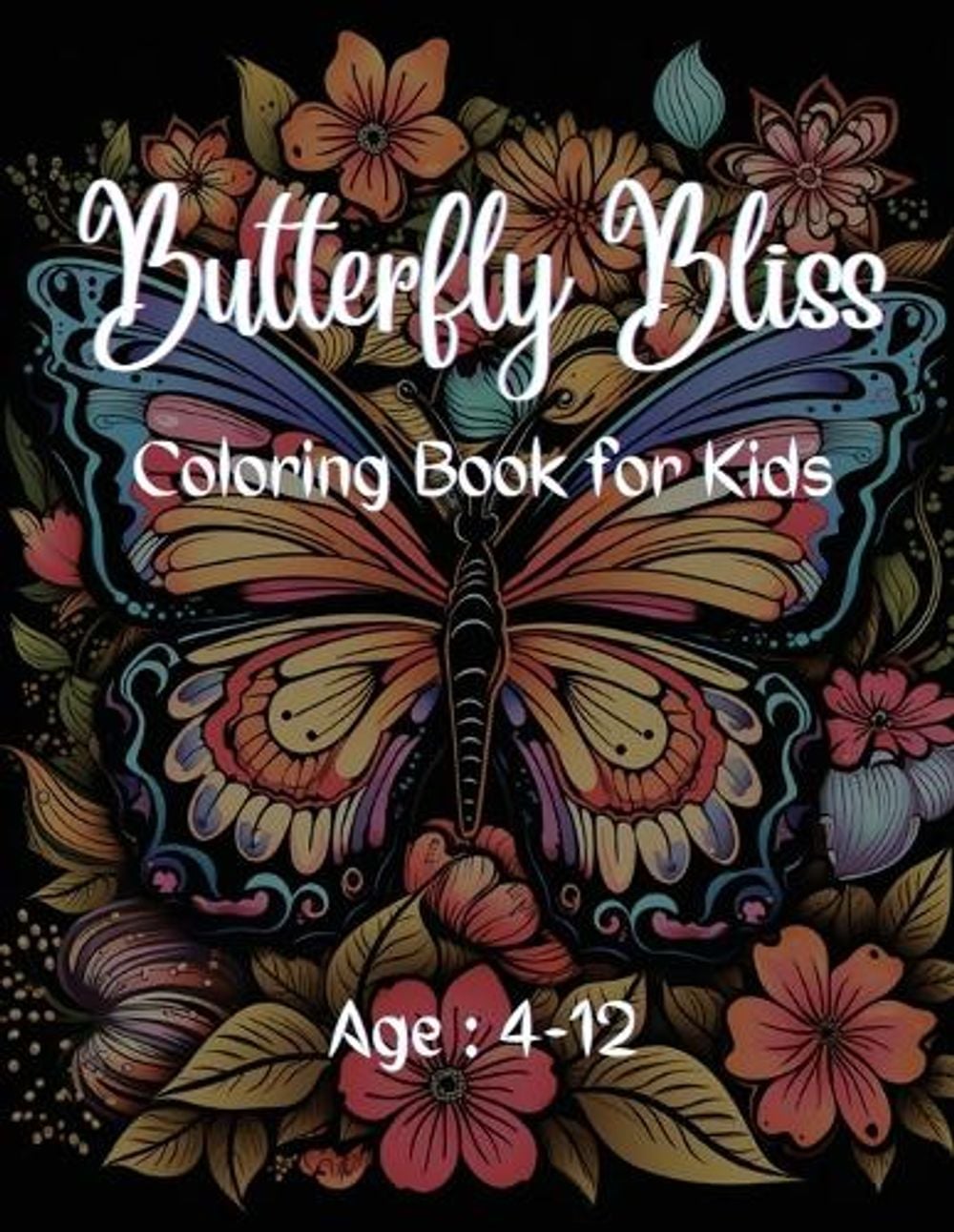 Butterfly Bliss Coloring Book for Kids by A. Hazra, Paperback ...