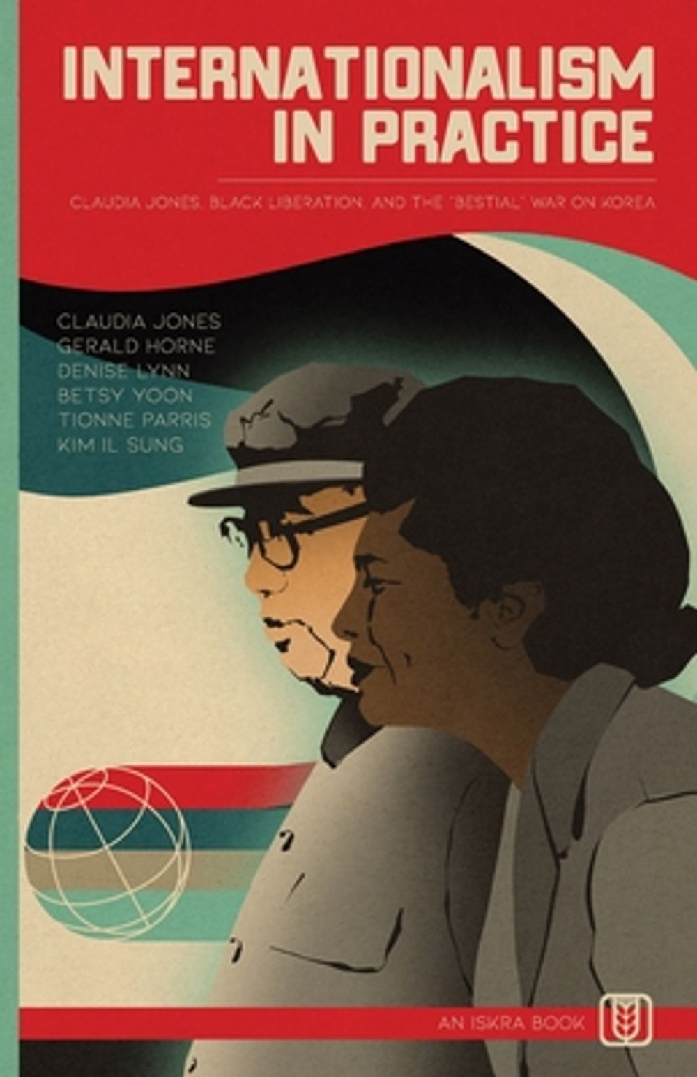 Internationalism in Practice by Claudia Jones - ISBN: 9798869131607