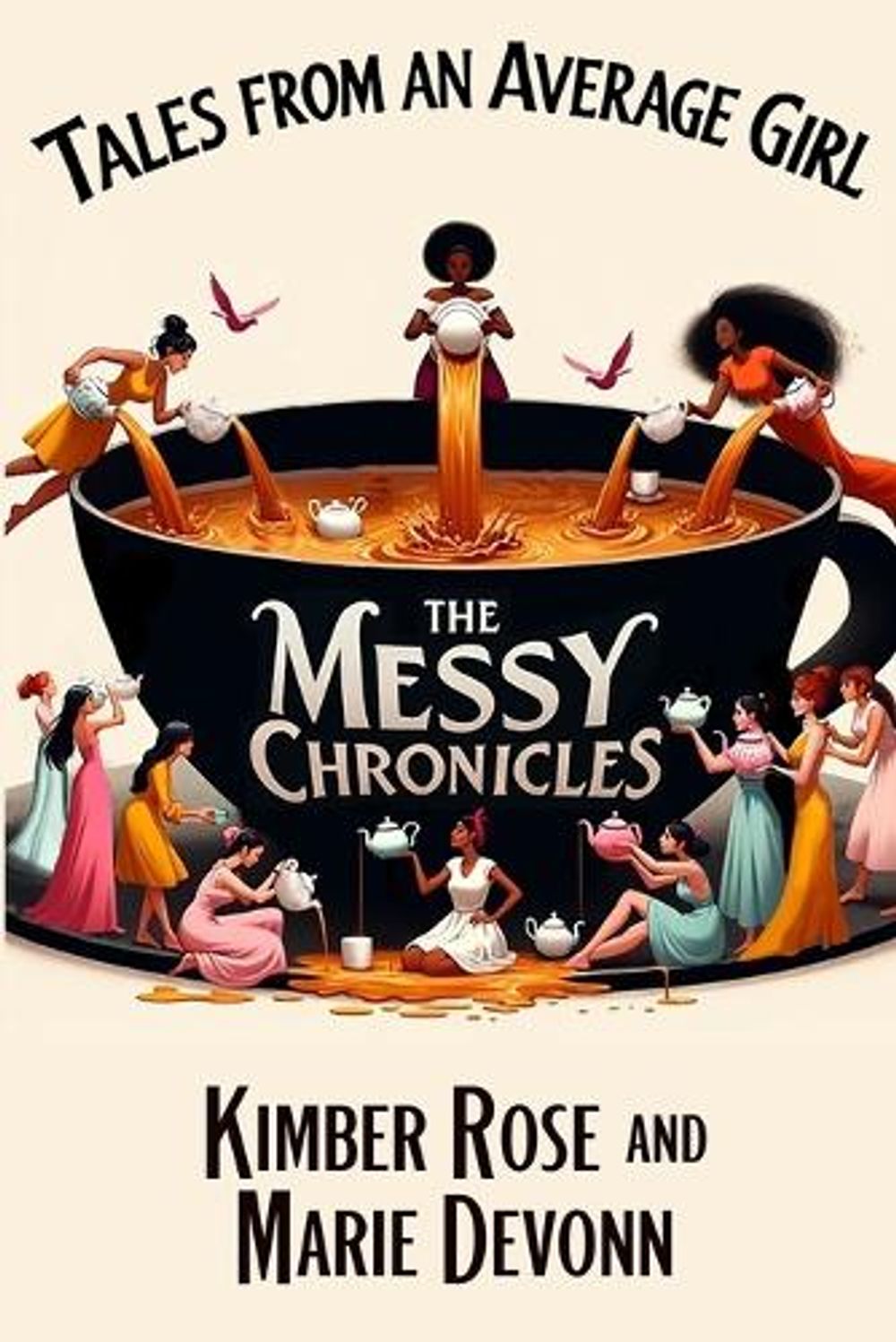 Tales From An Average Girl by Kimber Rose & Marie Devonn - ISBN: 9798869204752
