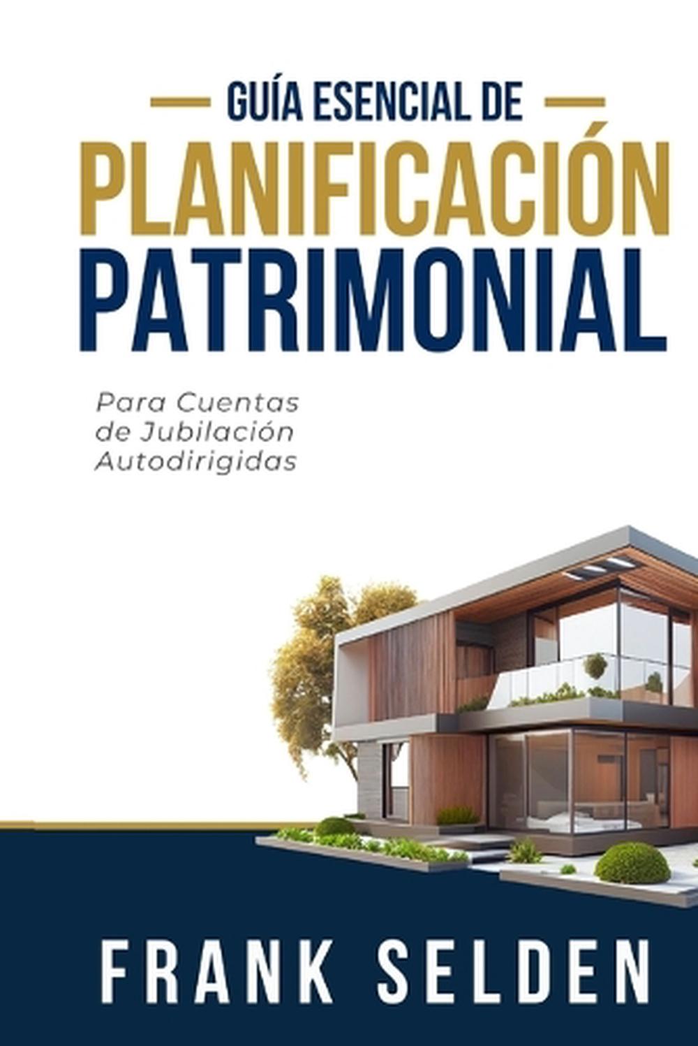 Planificaci N Patrimonial By Frank Selden, Paperback, 9798869272614 ...