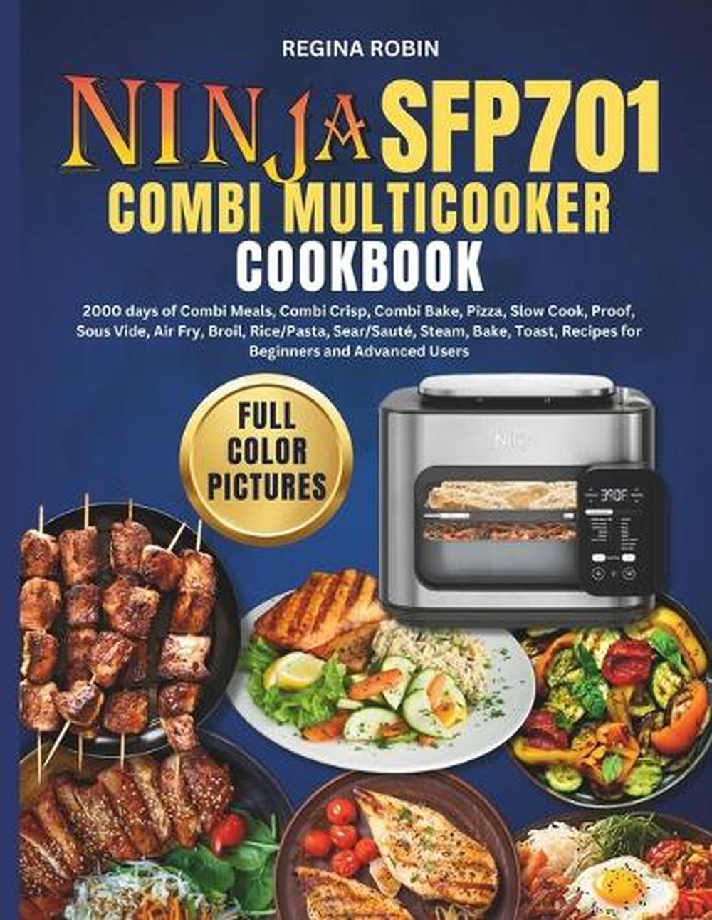 Ninja SFP701 Combi Multicooker Cookbook (Full Color Pictures), 9798873357888