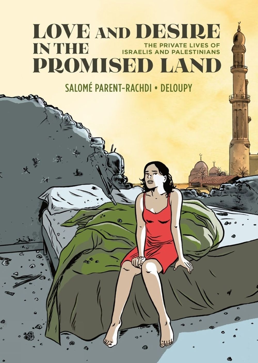 Love and Desire in the Promised Land by Salome Parent-Rachdi - ISBN: 9798875001697