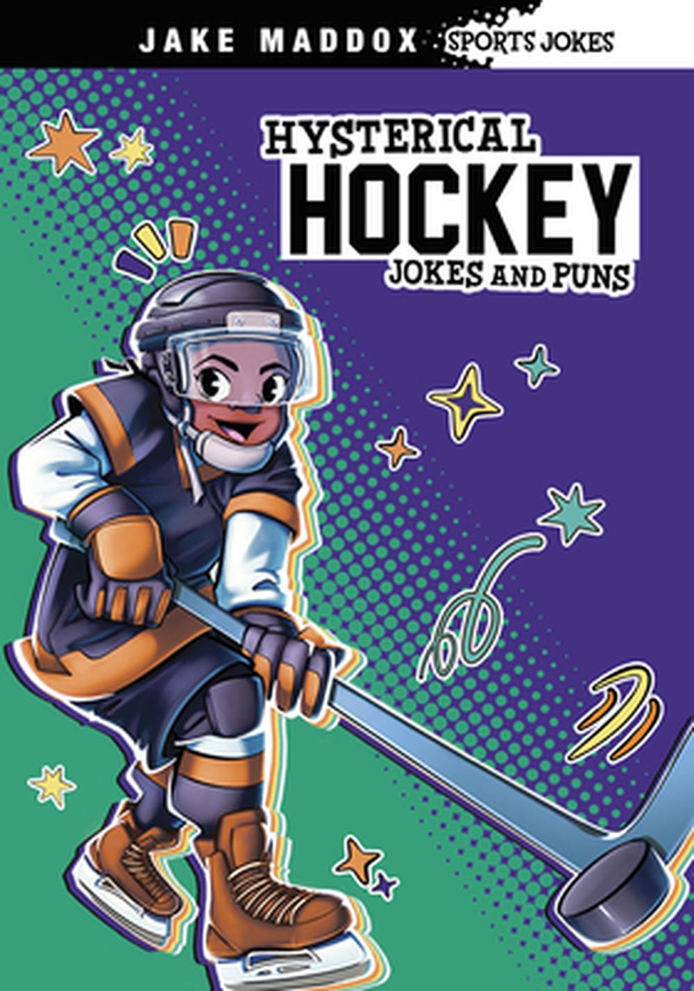 Hysterical Hockey Jokes and Puns, 9798875220883