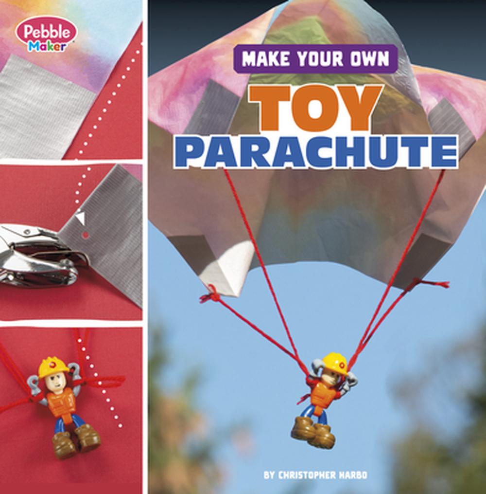 Pebble Maker Science Make Your Own Toy Parachute, 9798875225031