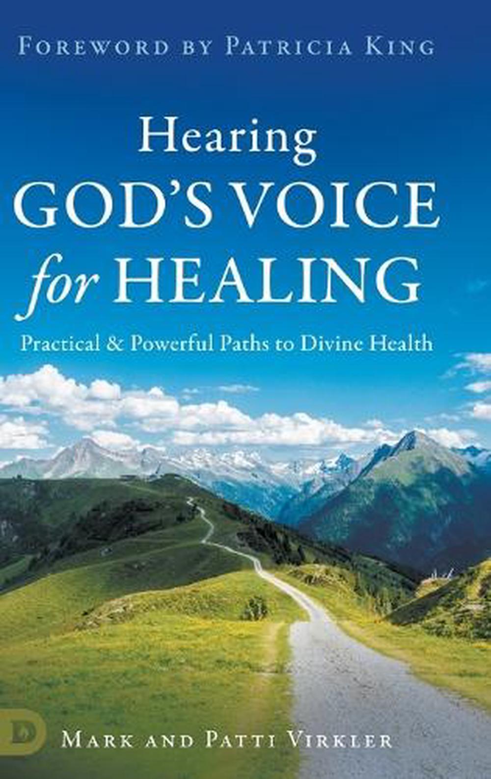 Hearing God's Voice for Healing by Mark Virkler - ISBN: 9798881504526