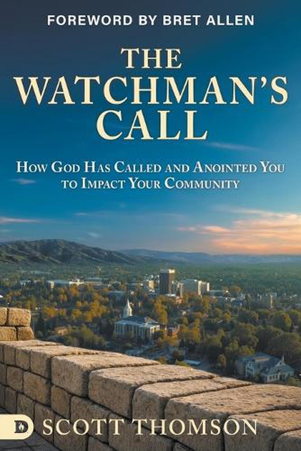 The Watchman's Call by Scott Thomson - ISBN: 9798881506759