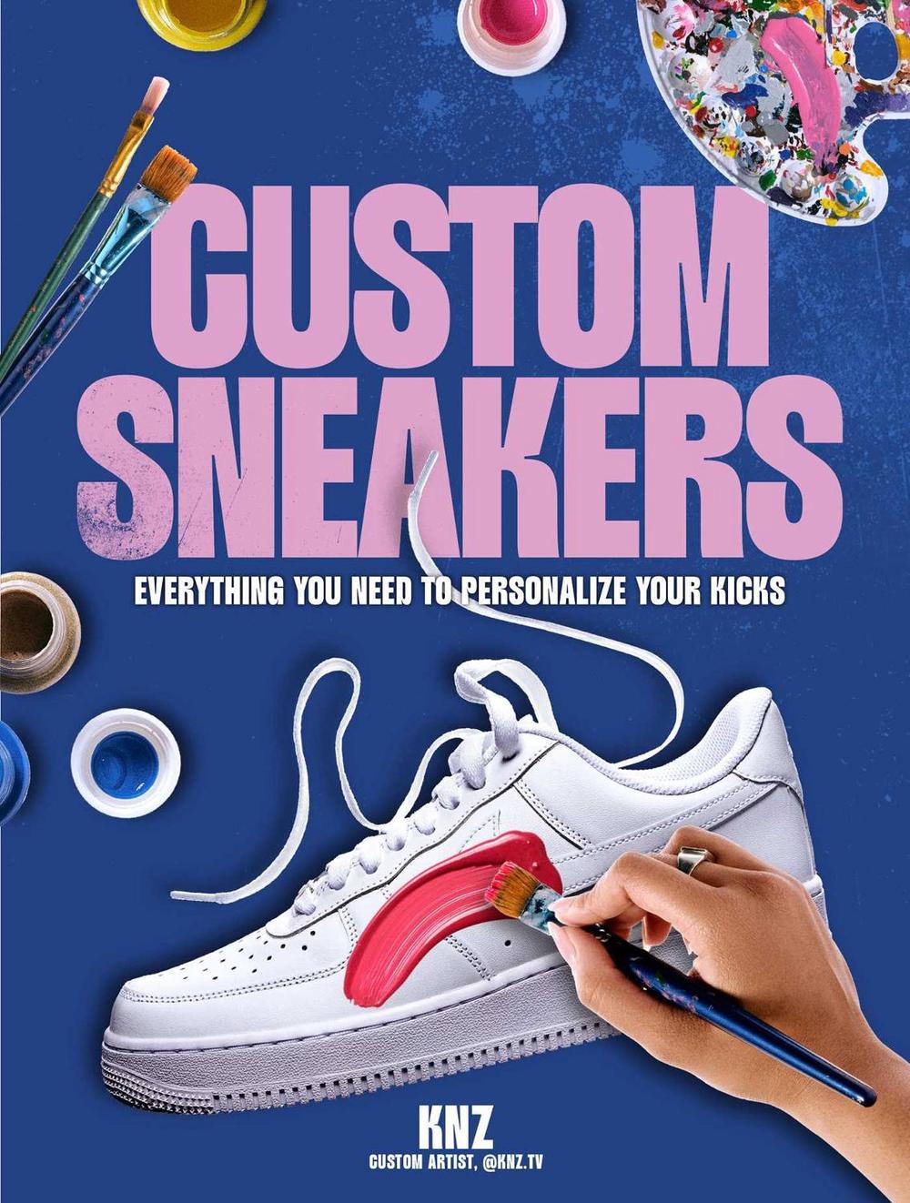 Custom Sneakers by Trasfi Kenza - ISBN: 9798881601546