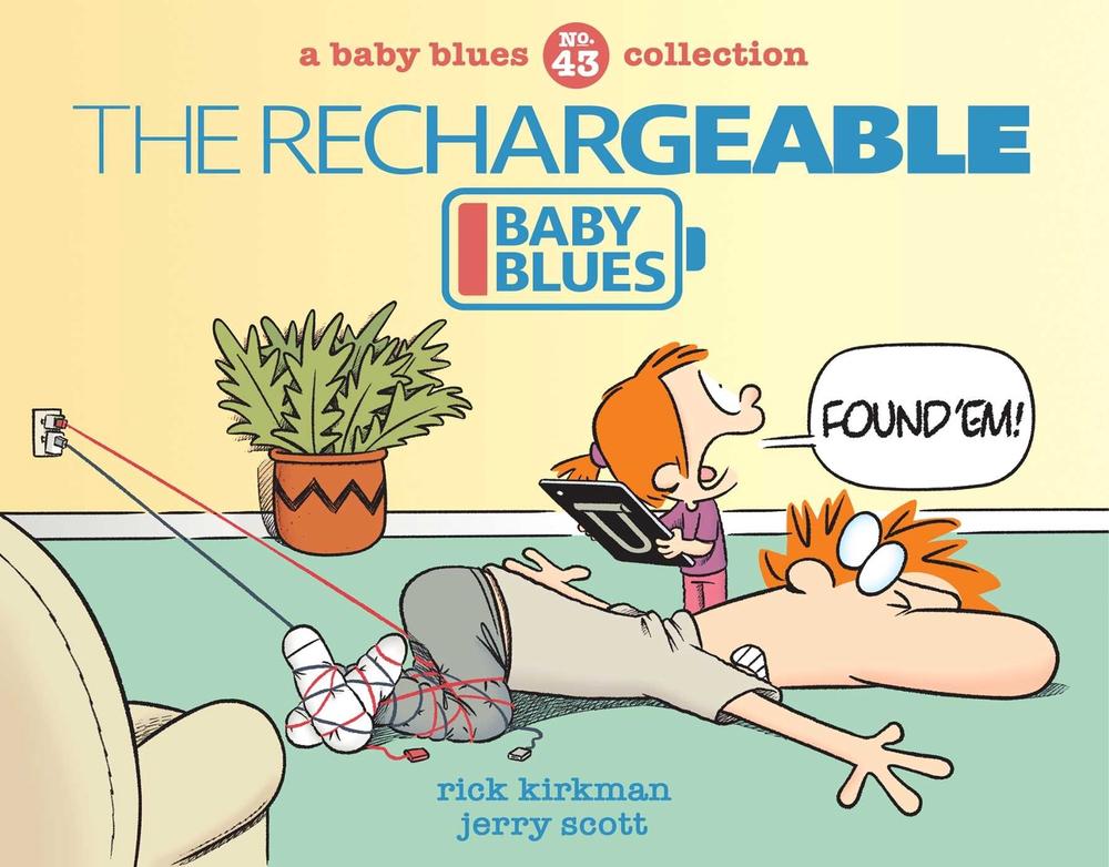 The Rechargeable Baby Blues by Rick Kirkman - ISBN: 9798881601591