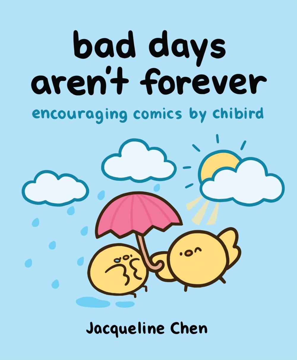 Bad Days Aren't Forever by Jacqueline Chen - ISBN: 9798881601843