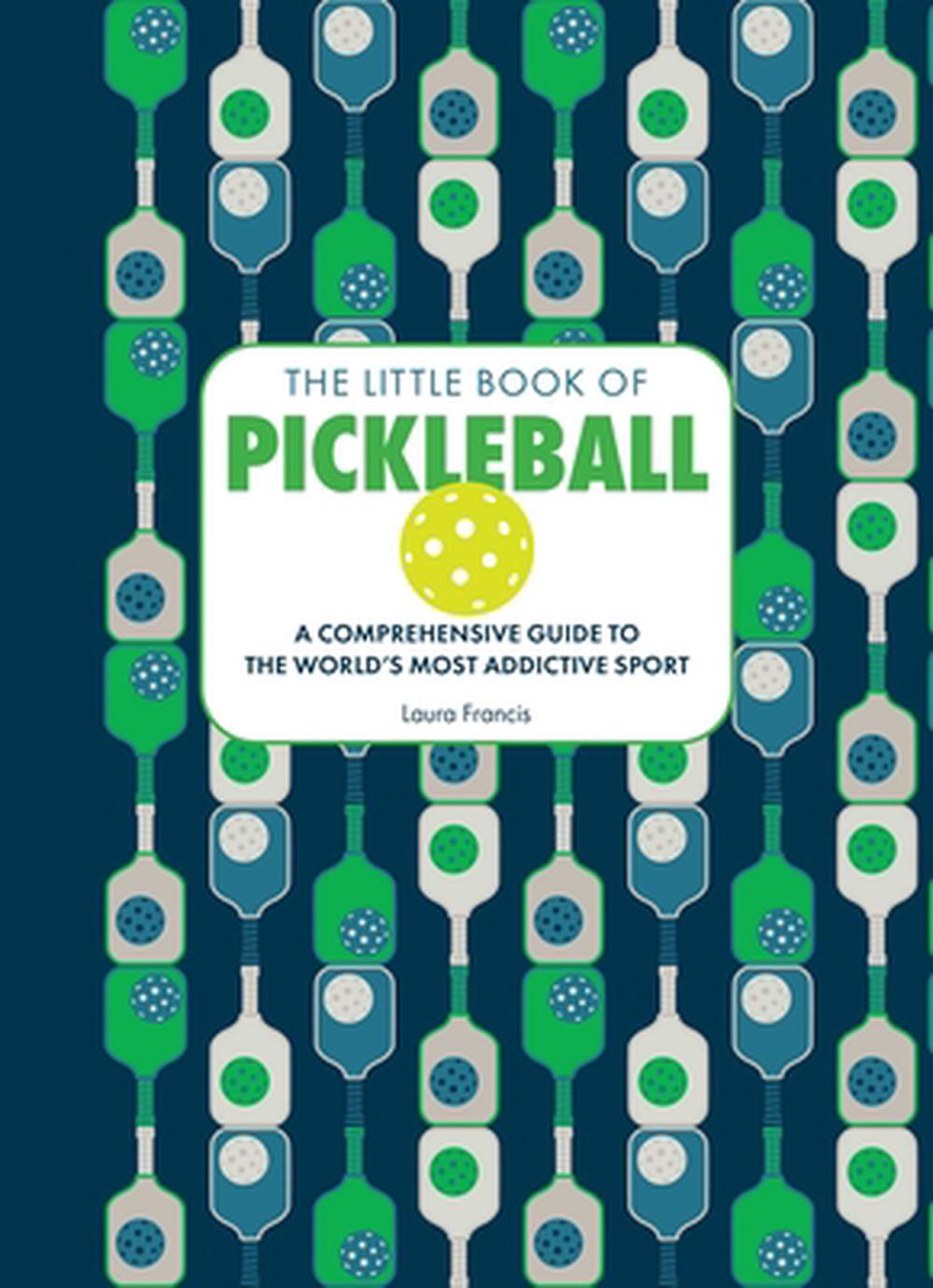 The Little Book of Pickleball, 9798881601881