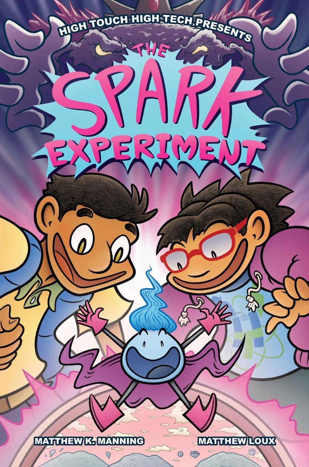 The Spark Experiment by Matthew Loux - ISBN: 9798881601928