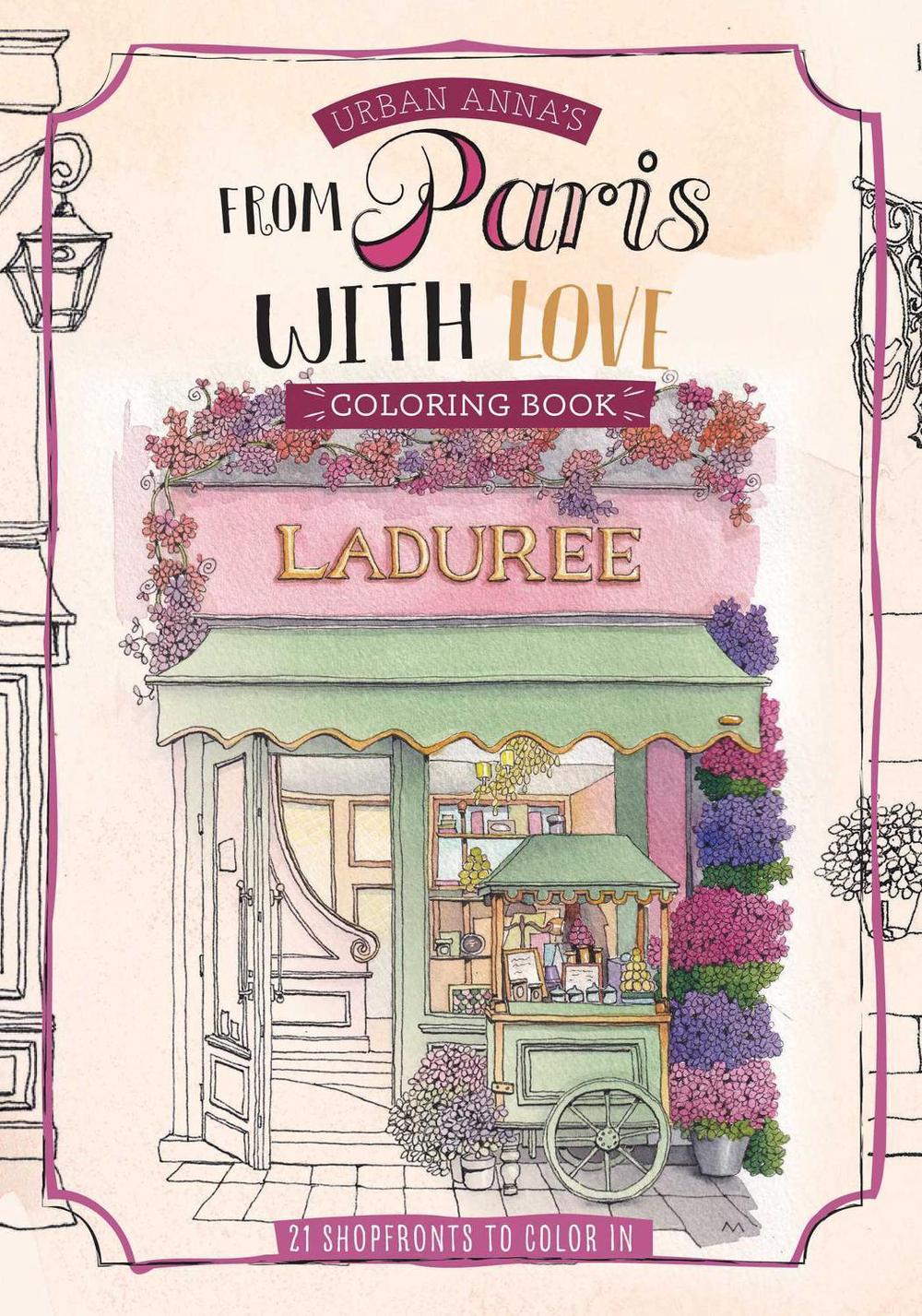 Urban Anna's From Paris with Love Coloring Book by Astrid Wielinga - ISBN: 9798881601980