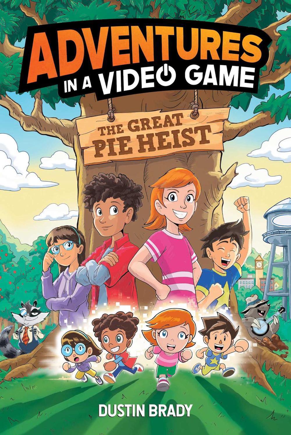 The Adventures in a Video Game by Dustin Brady - ISBN: 9798881602291