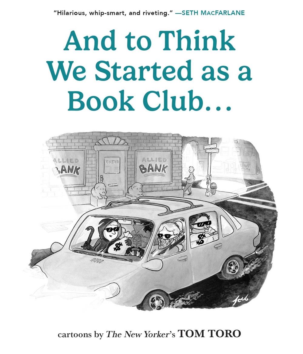And to Think We Started as a Book Club . . ., 9798881604066