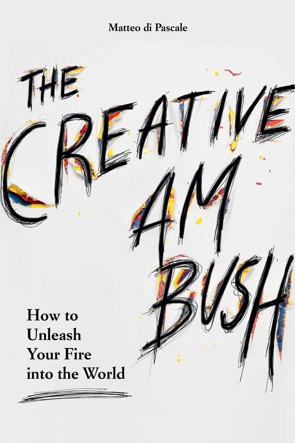 The Creative Ambush by Matteo di Pascale - ISBN: 9798881604226