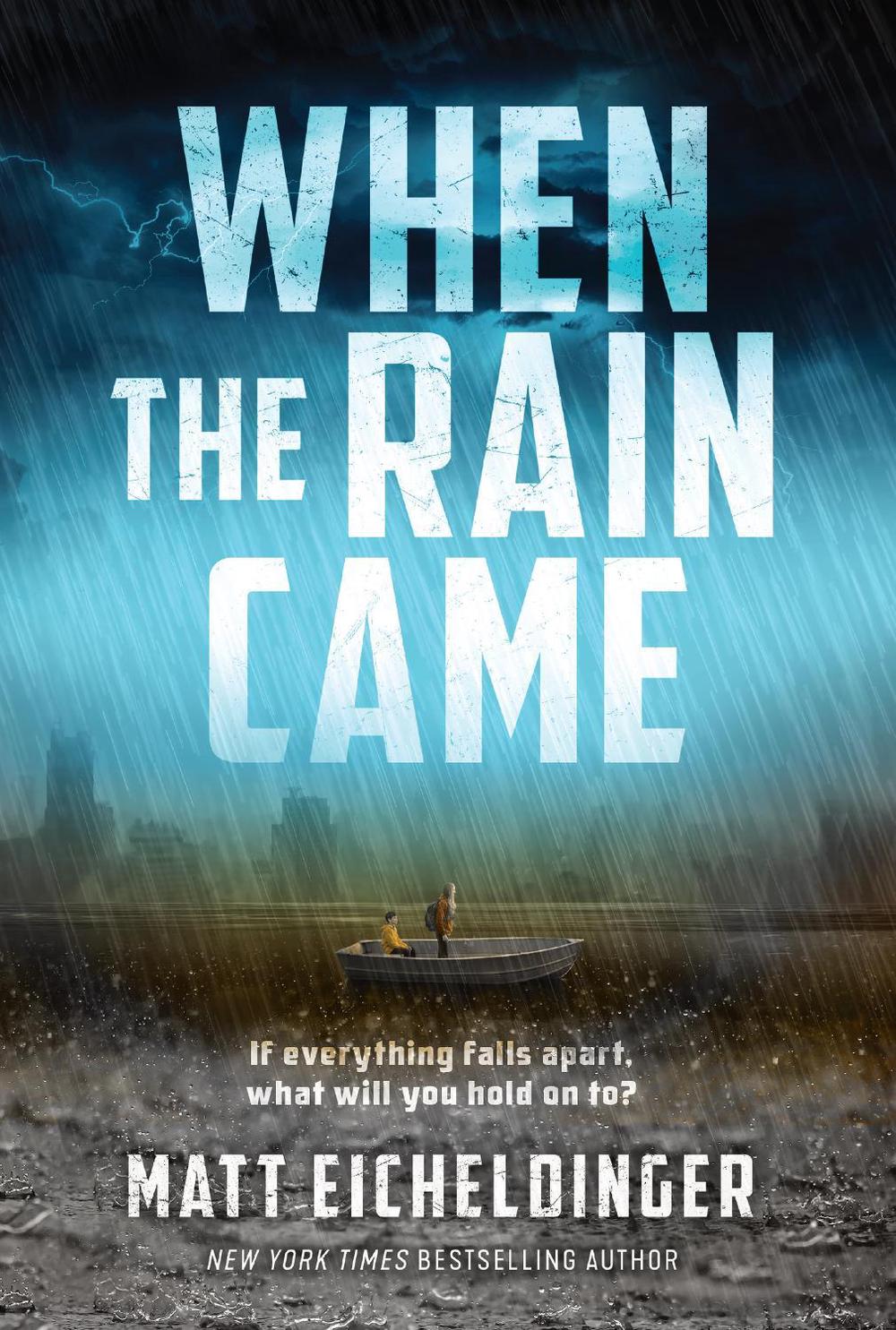 When the Rain Came by Matthew Eicheldinger - ISBN: 9798881605131