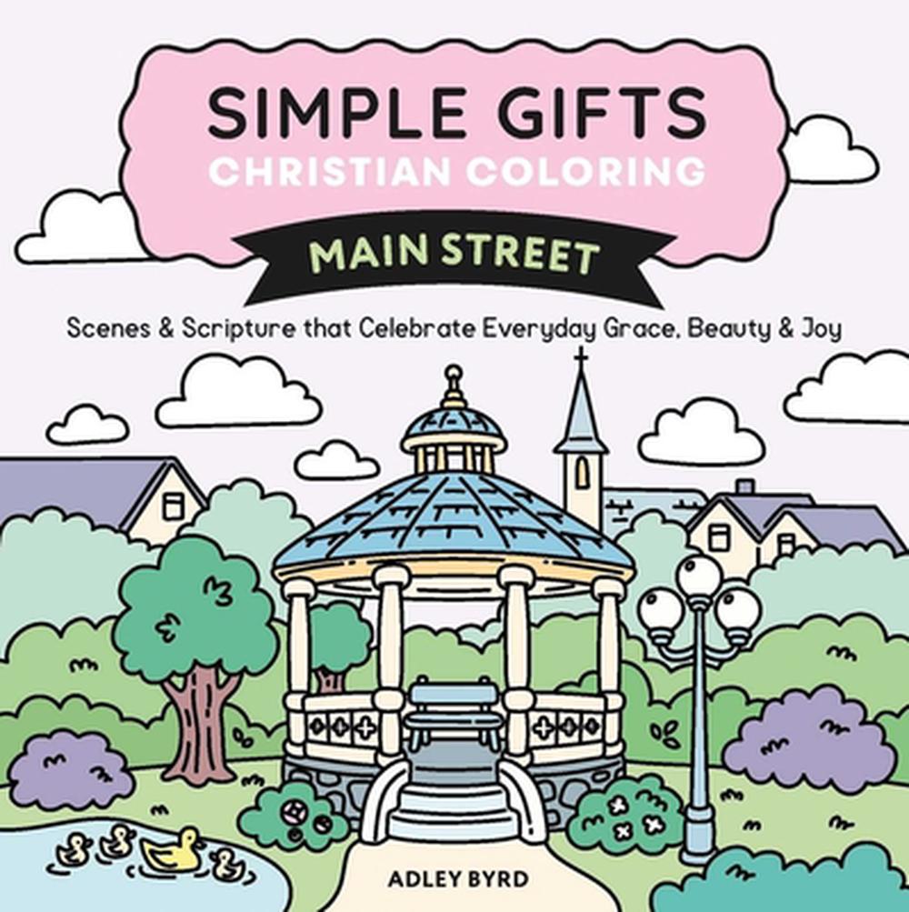 Simple Gifts Christian Coloring: Main Street, 9798881607388