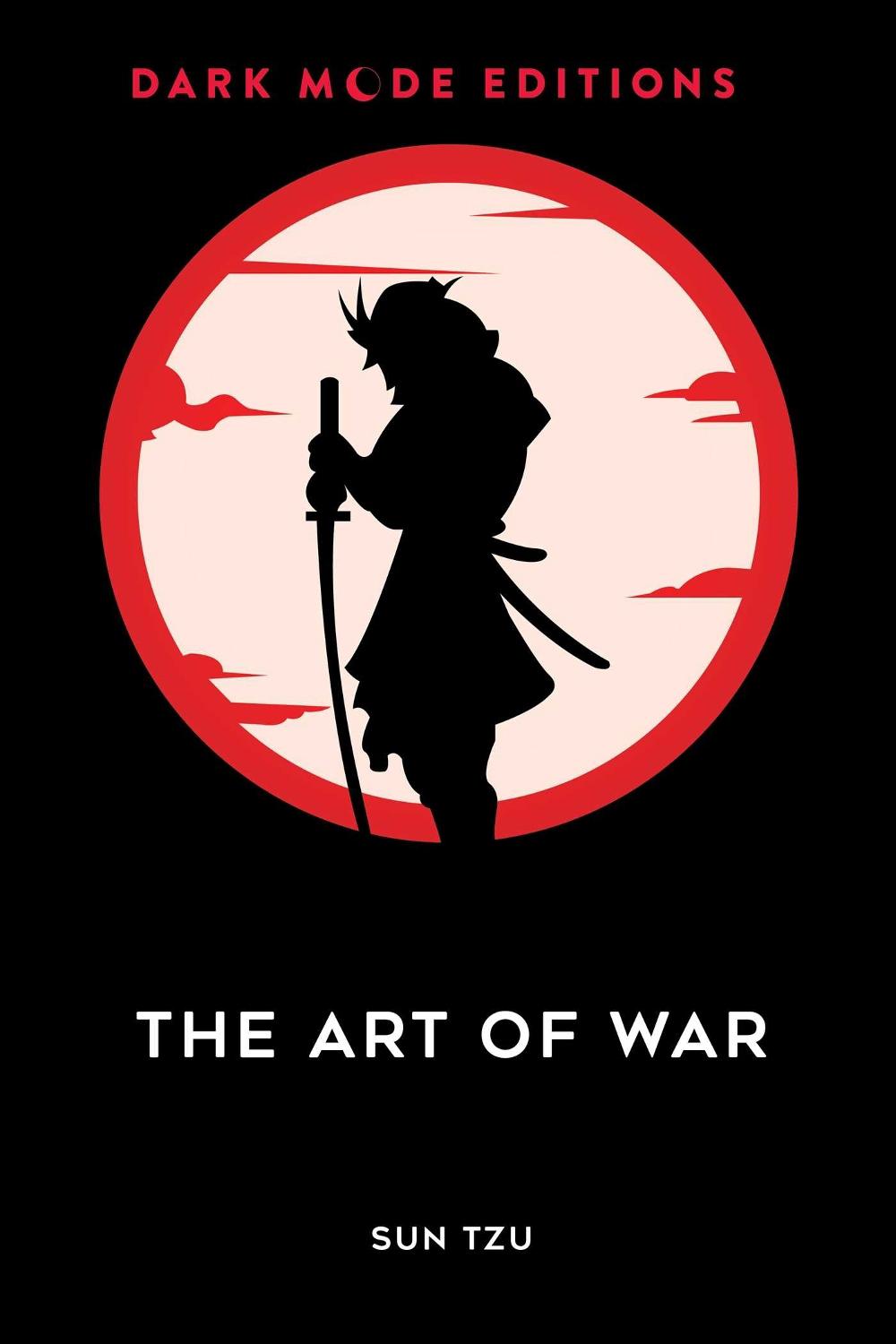Dark Mode: The Art of War by Sun Tzu - ISBN: 9798881610388