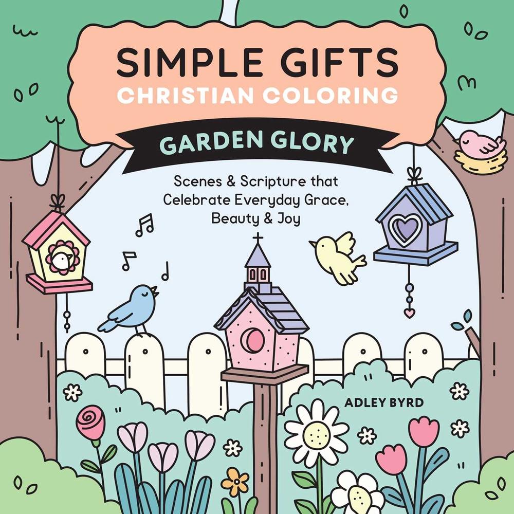 Simple Gifts Christian Coloring: Garden Glory by Amen Editions - ISBN: 9798881610852