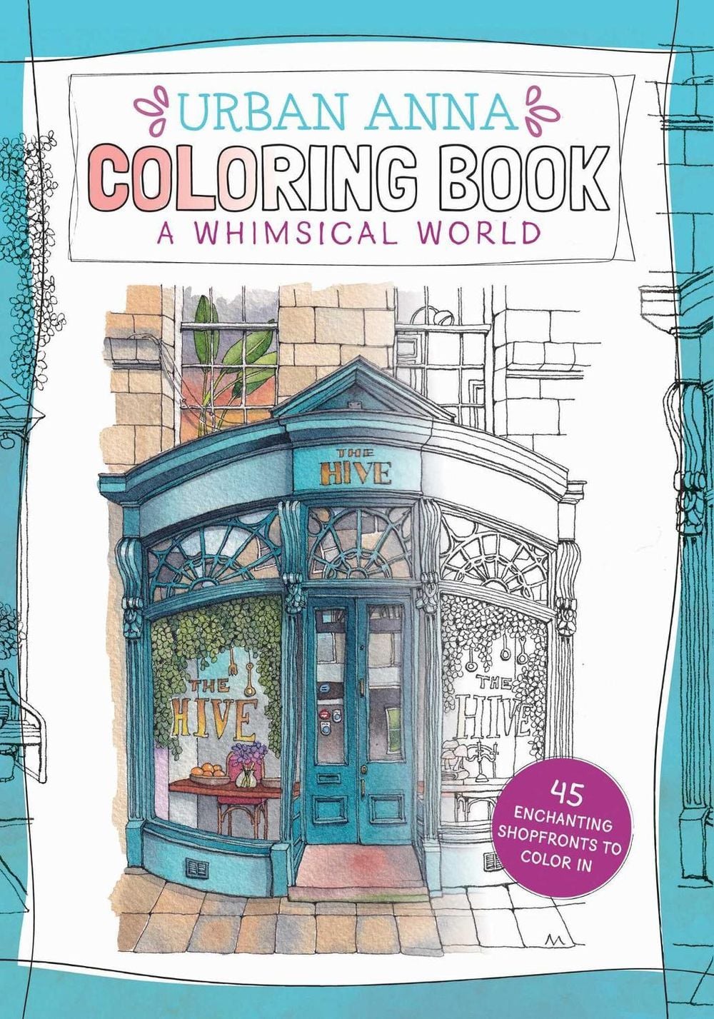 Urban Anna Coloring Book: A Whimsical World by Astrid Wielinga - ISBN: 9798881610876