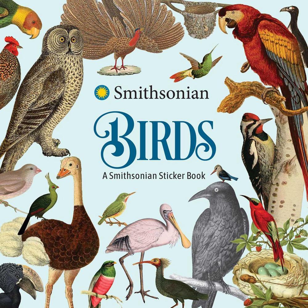 Birds: A Smithsonian Sticker Book by The Smithsonian Institution - ISBN: 9798881610975