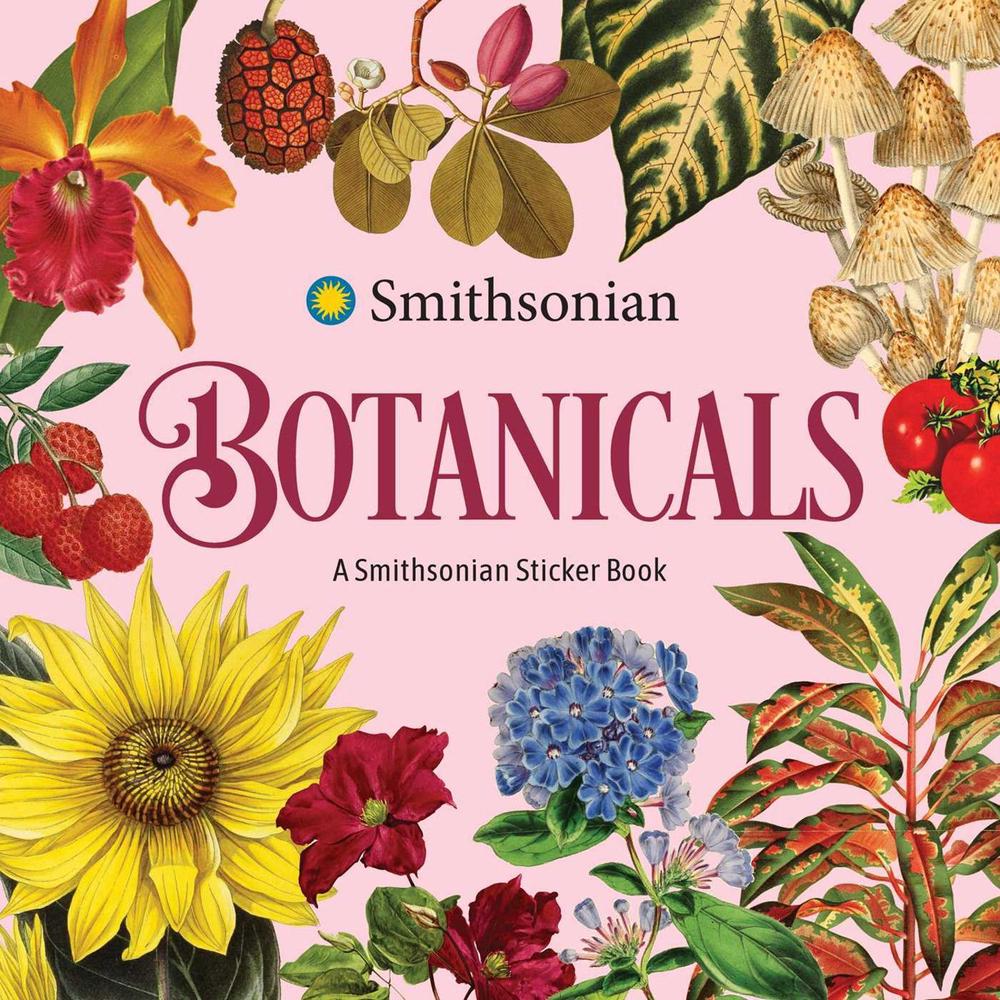 Botanicals: A Smithsonian Sticker Book by The Smithsonian Institution - ISBN: 9798881610982