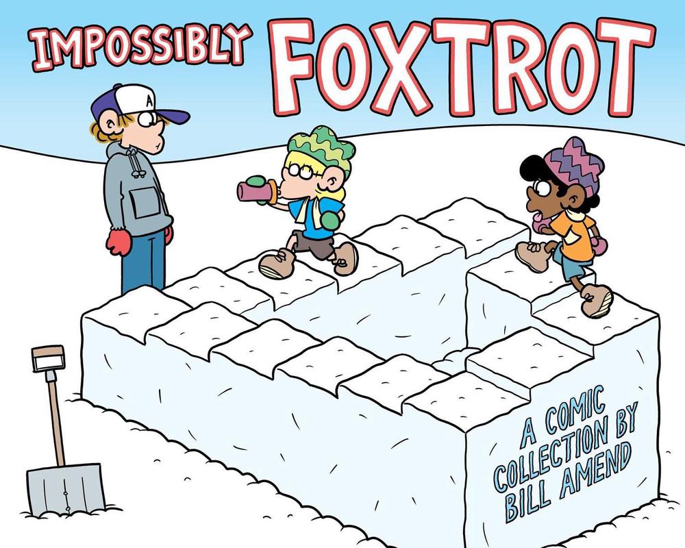 Impossibly FoxTrot by Bill Amend - ISBN: 9798881612016