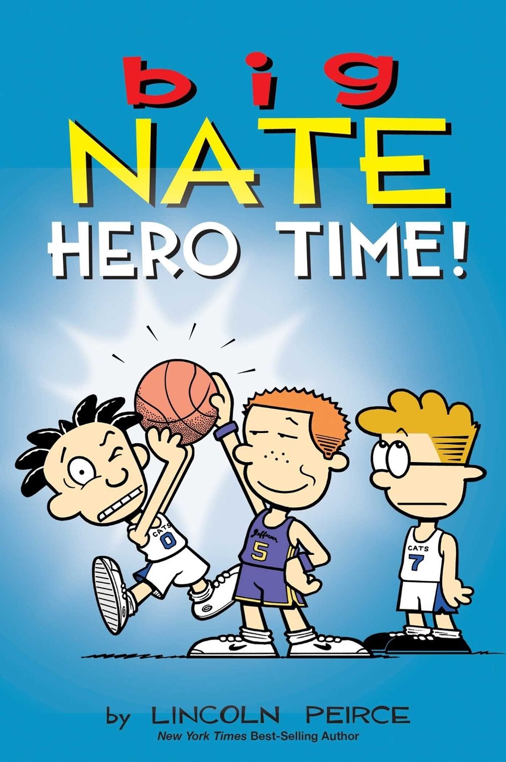 Big Nate: Hero Time! by Lincoln Peirce - ISBN: 9798881614621