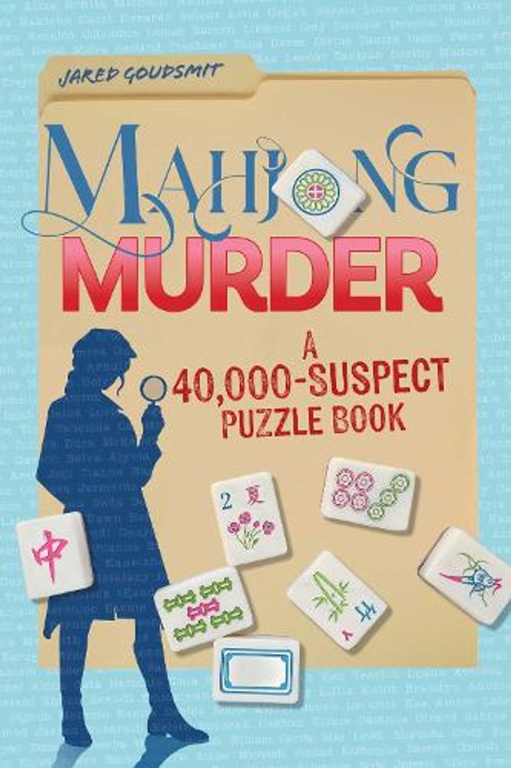 Mahjong Murder by Jared Goudsmit - ISBN: 9798881618445