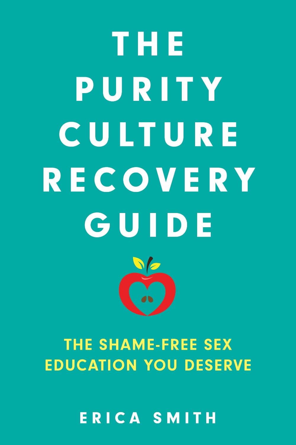 The Purity Culture Recovery Guide, 9798881801304