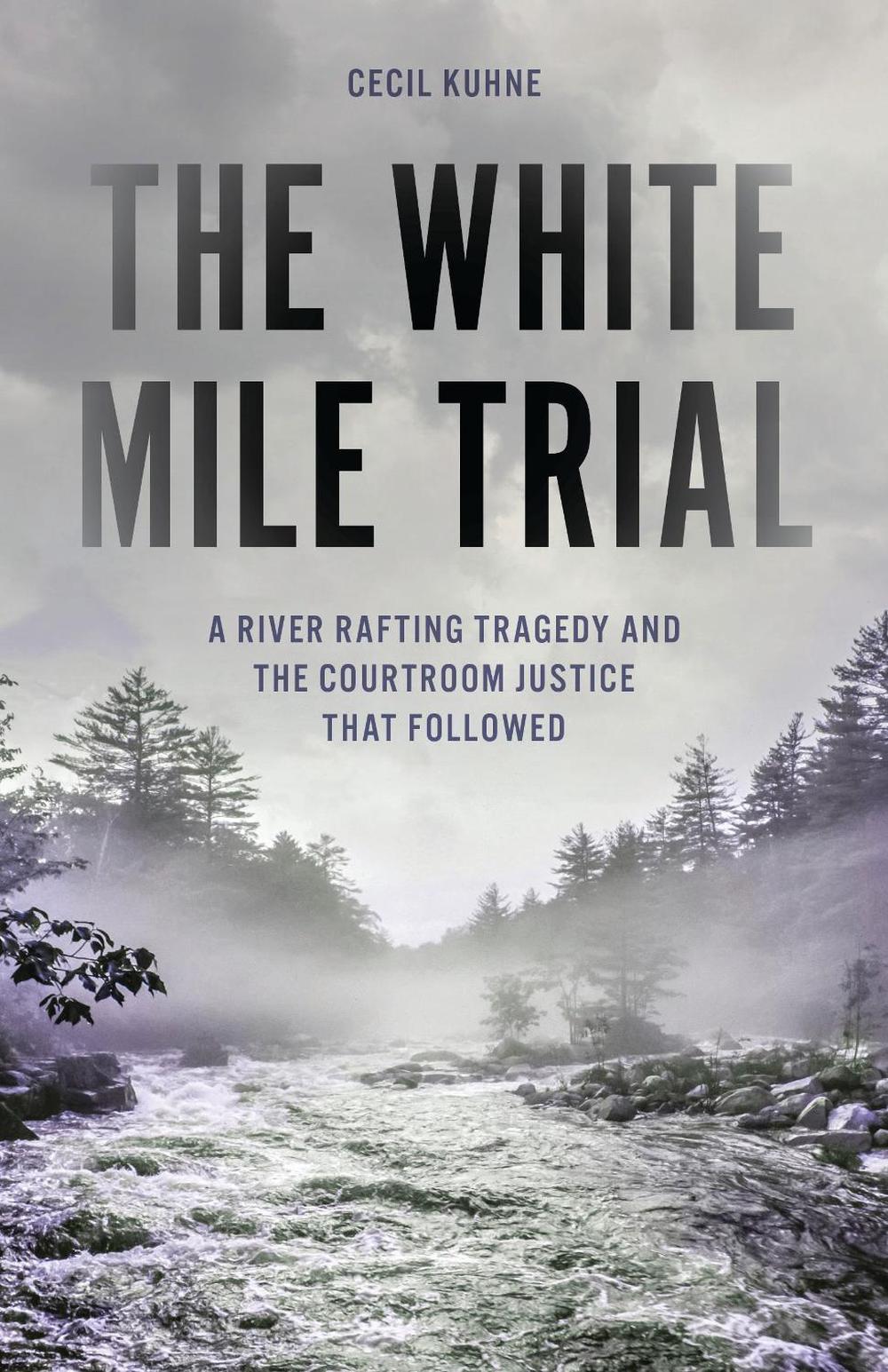 The White Mile Trial, 9798881802011