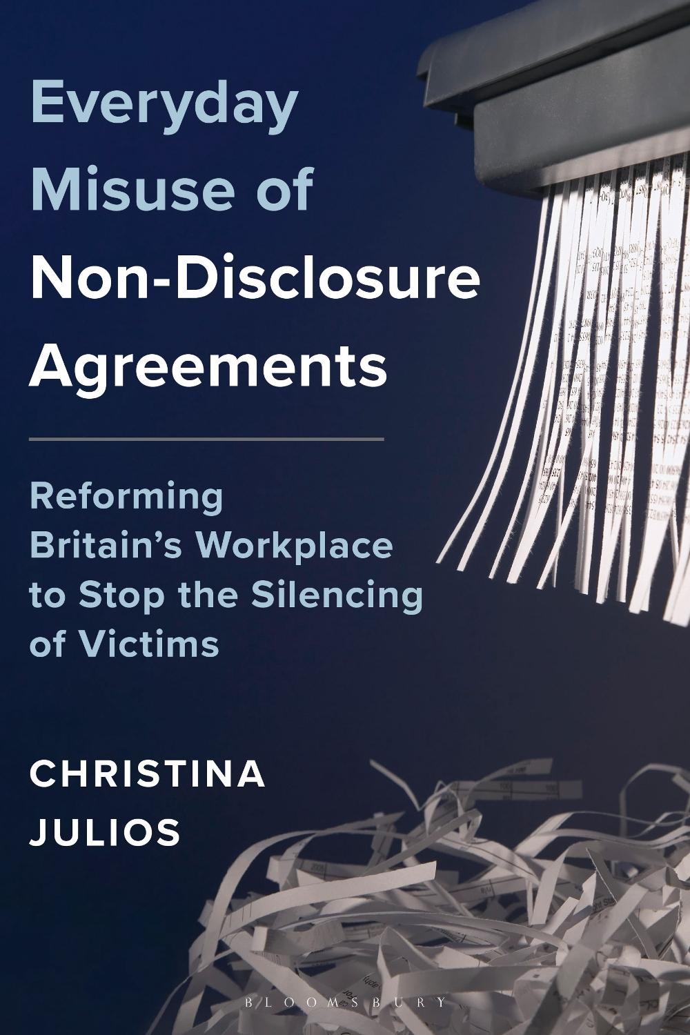 Everyday Misuse of Non-Disclosure Agreements by Christina Julios - ISBN: 9798881804534