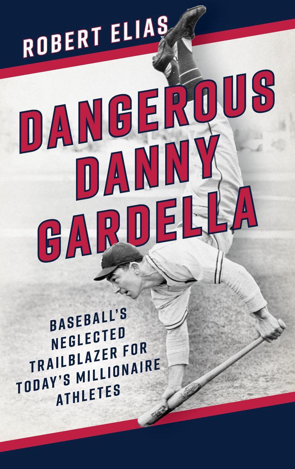 Dangerous Danny Gardella, 9798881804756