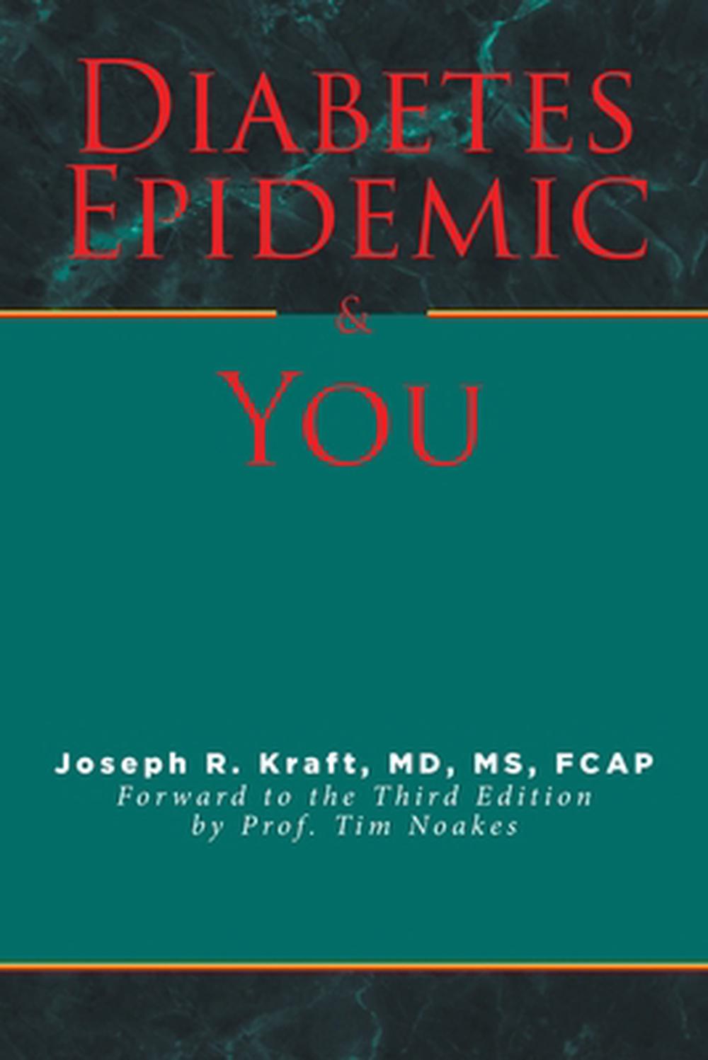 Diabetes Epidemic and You, 9798885050821