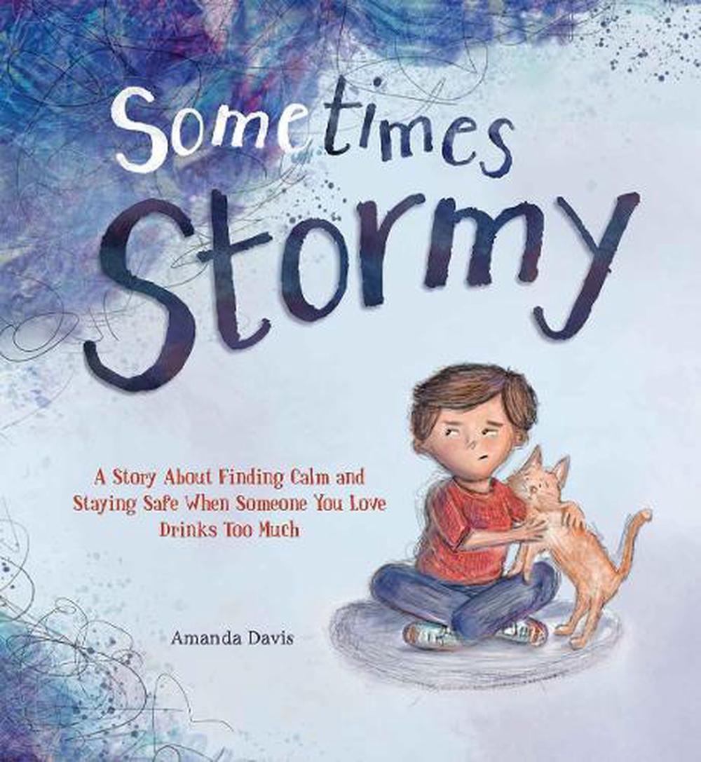 Sometimes Stormy, 9798885546980