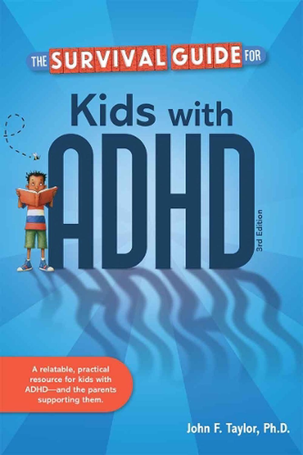 The Survival Guide for Kids with ADHD, 9798885549622