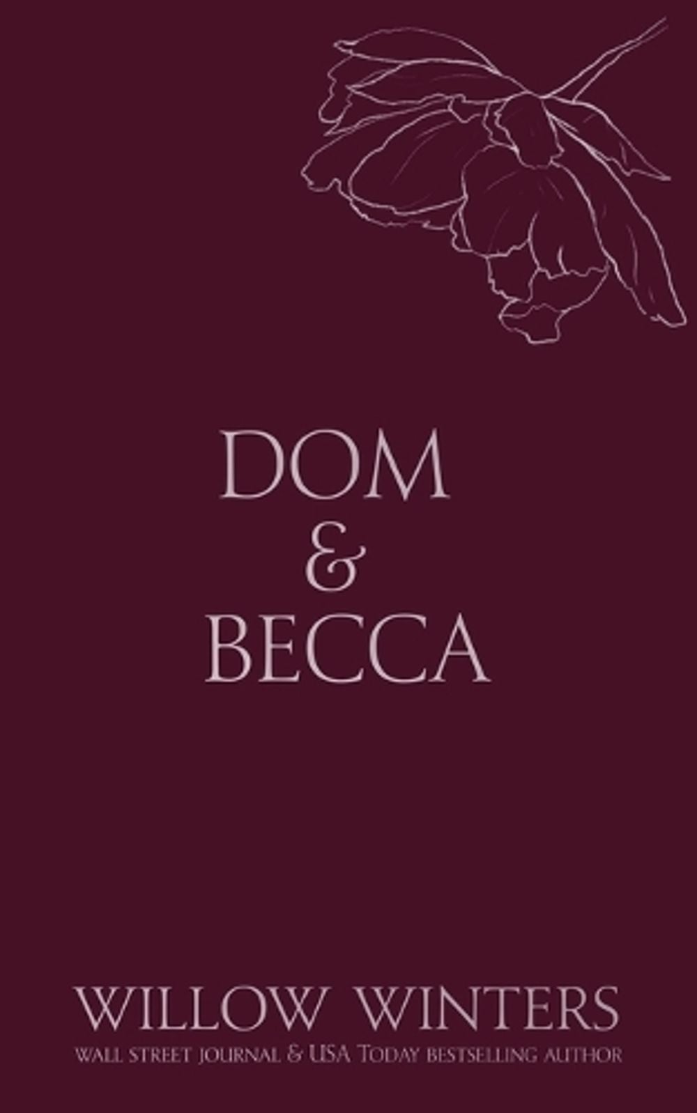 Dom & Becca by Willow Winters - ISBN: 9798885922715