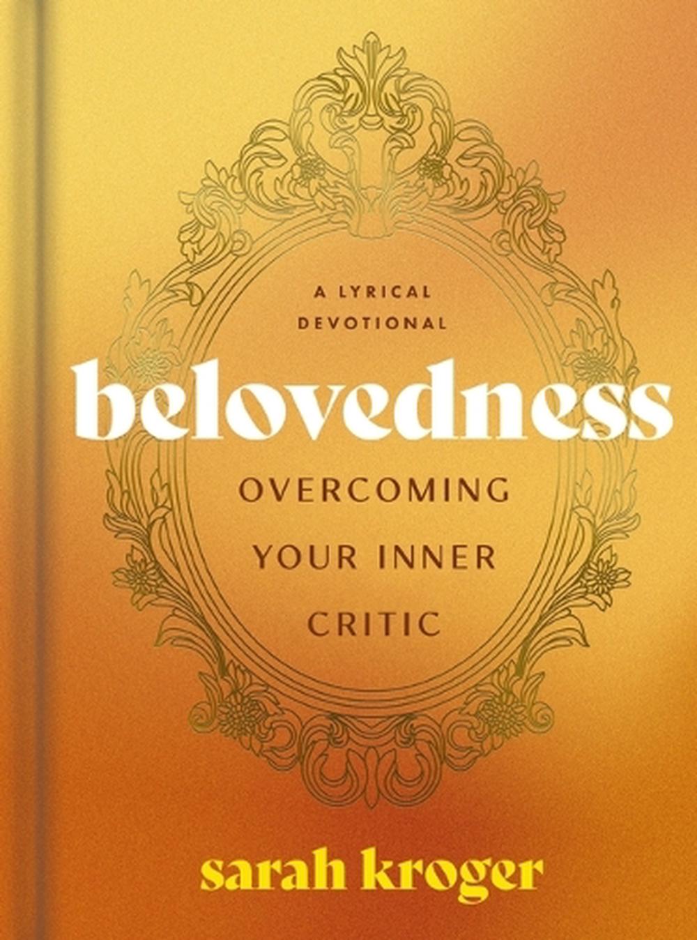 Belovedness by Sarah Kroger - ISBN: 9798886030280